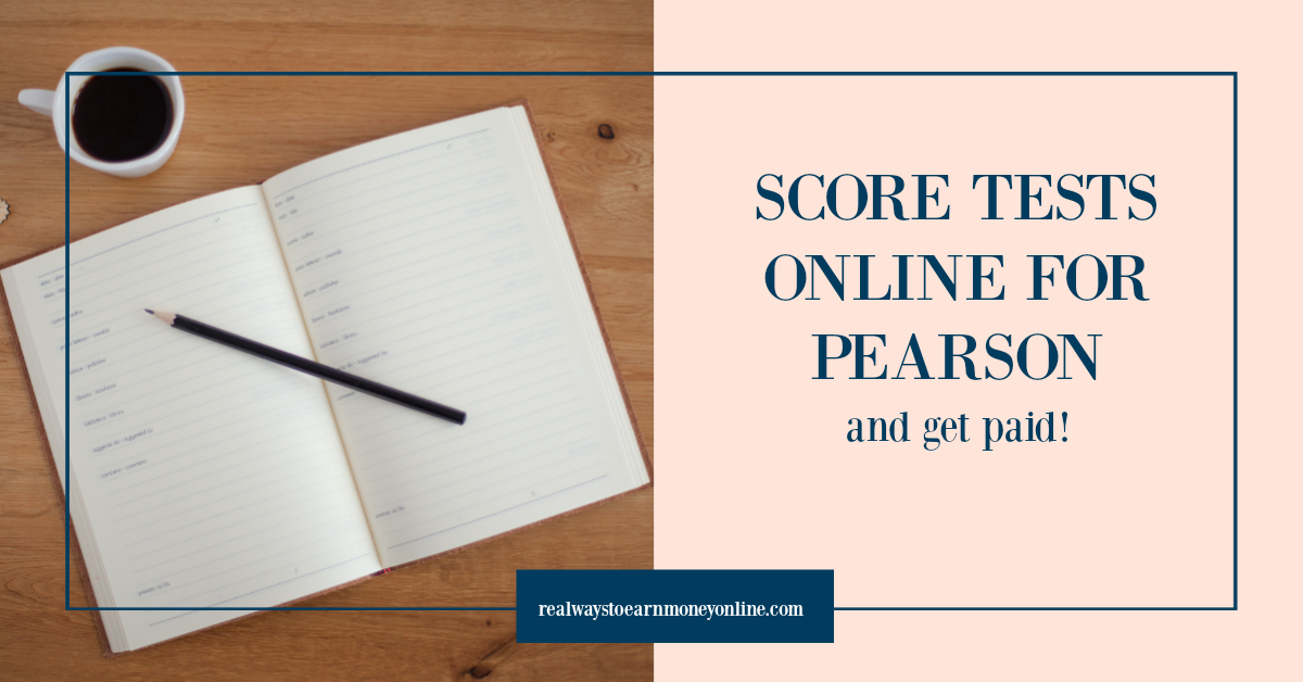 How To Work At Home As A Pearson Scorer