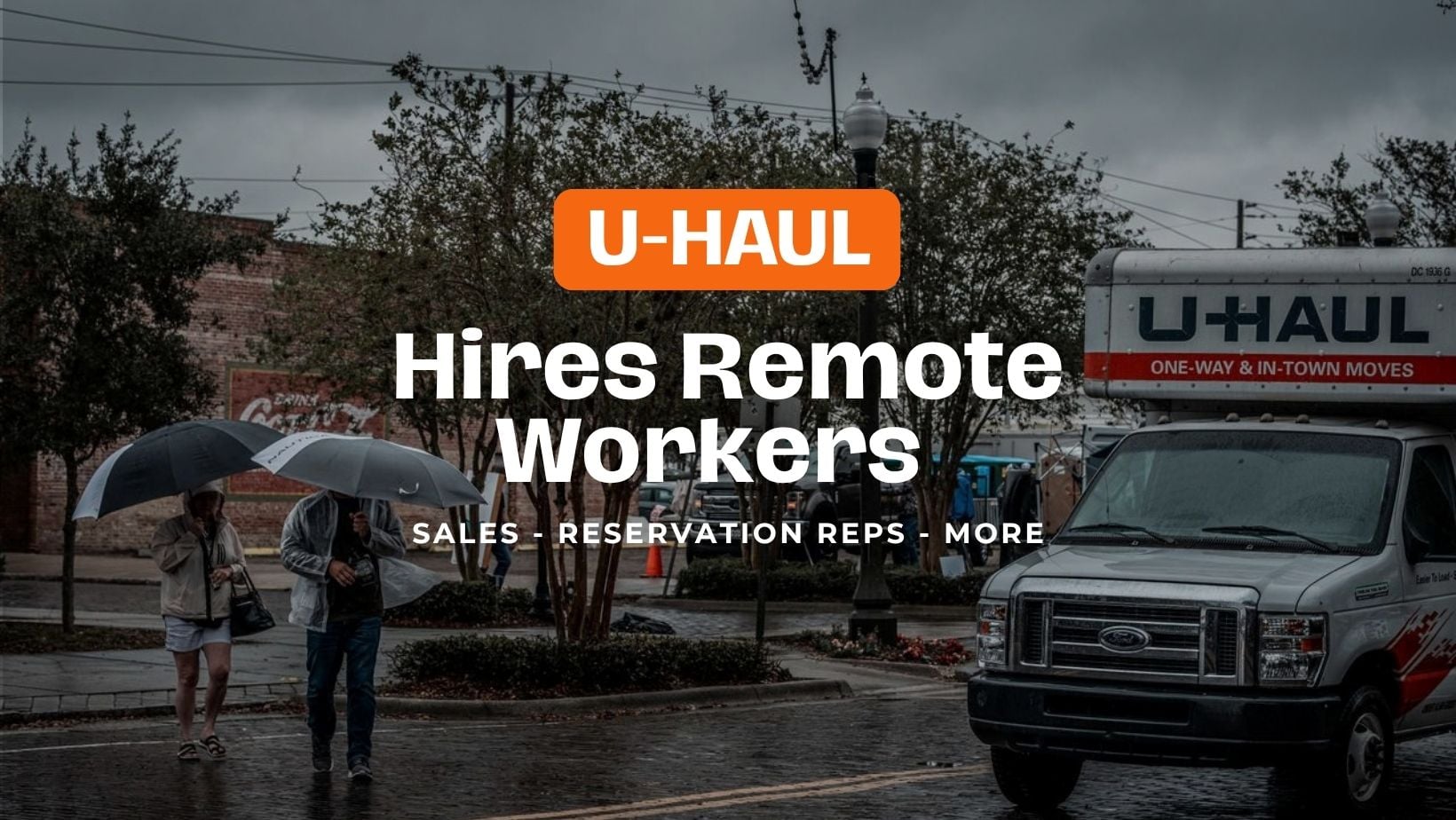 uhaul hires remote workers
