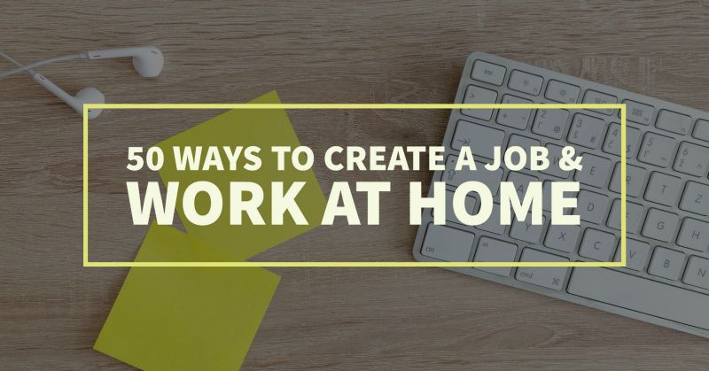 50 ways to create a job