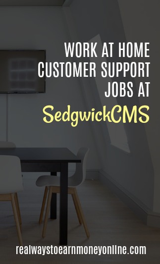 Some Sedgwick jobs are work from home and pay as much as $12 hourly. You can work for this claims management company as a remote service center associate.