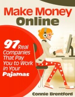 97 companies that pay you to work in your pajamas.