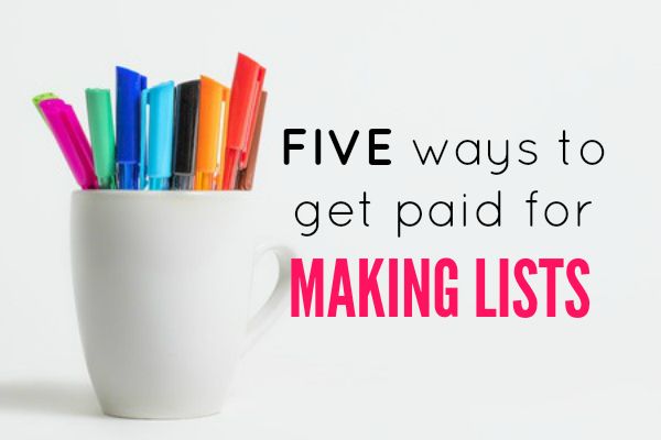 5 Ways to Get Paid For Making Lists