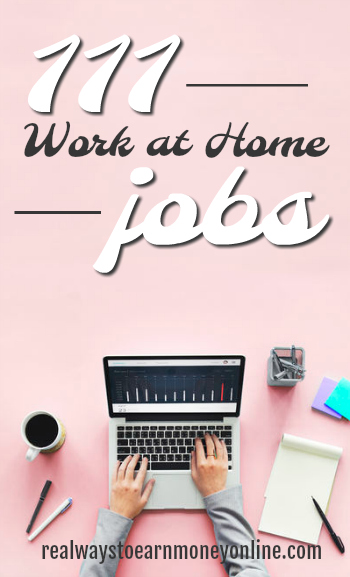 The mega-list of 111 work from home jobs. All legitimate!