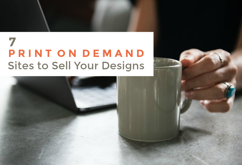 Make Money Online With These 7 Popular Print On Demand Sites Make Money Online With These 7 Popular Print On Demand Sites