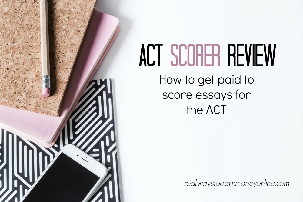ACT Scorer Review