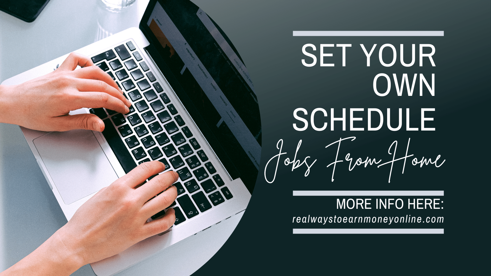 Set Your Own Schedule Jobs From Home