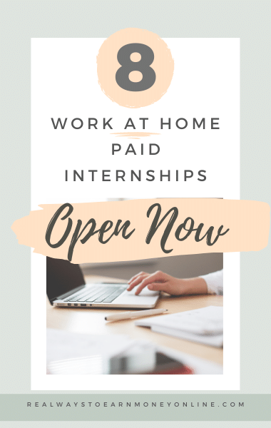 8 work at home paid internships