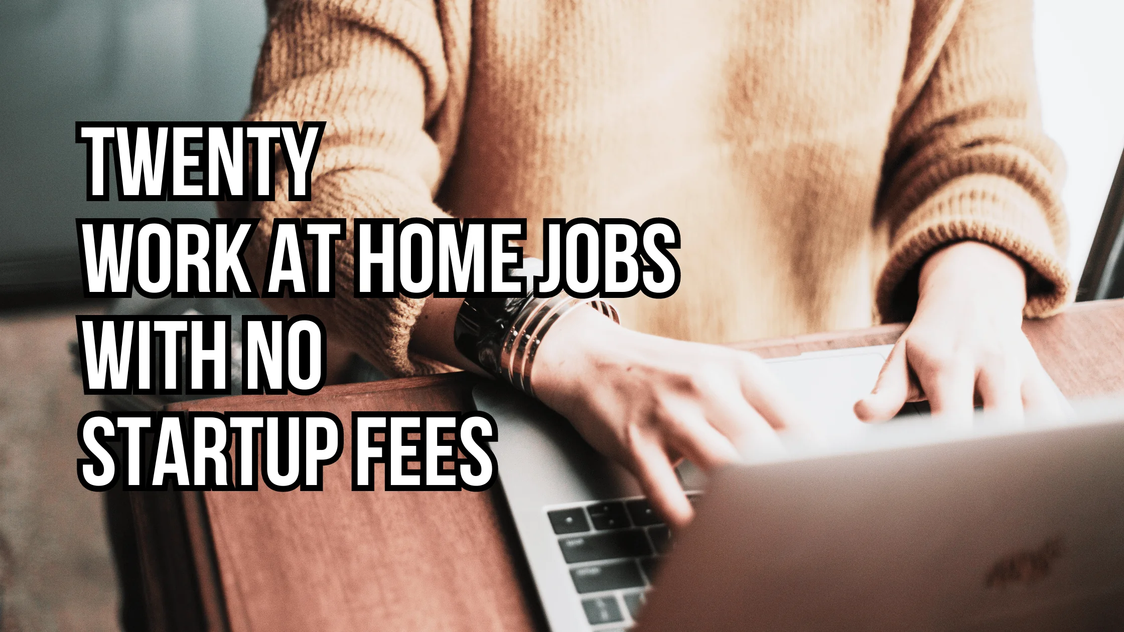 work at home no fees