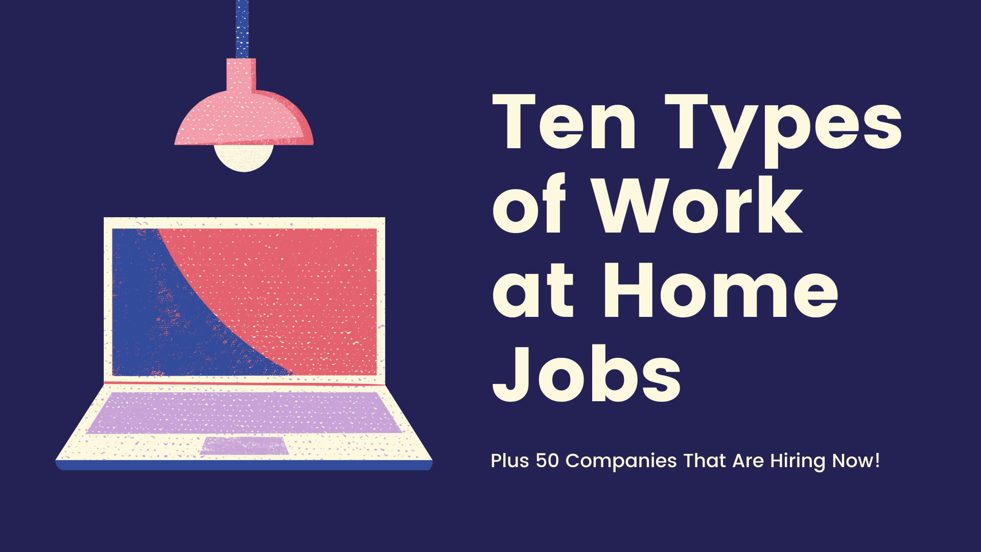 Ten types of work at home jobs