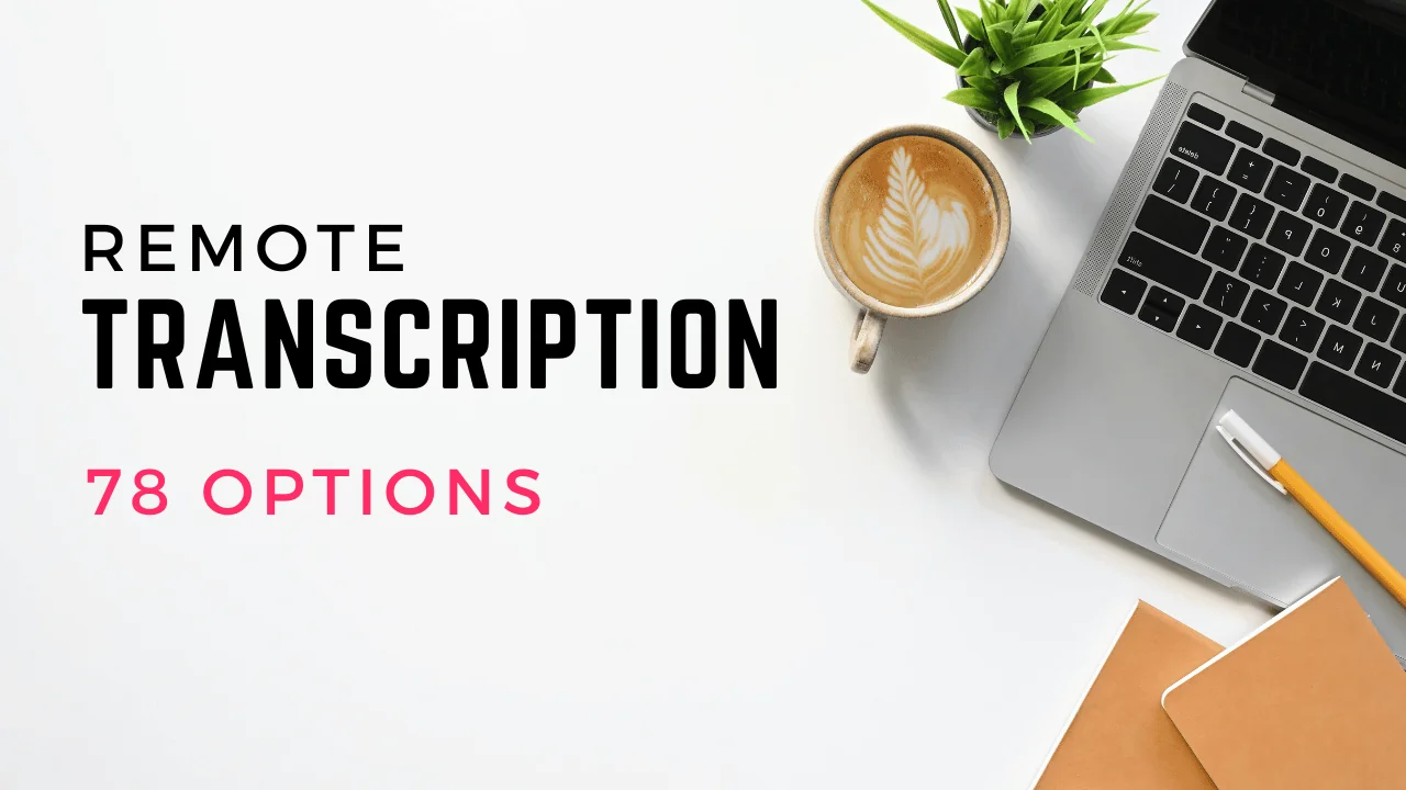 remote transcription jobs 78 options