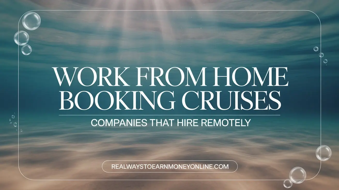 work at home booking cruises