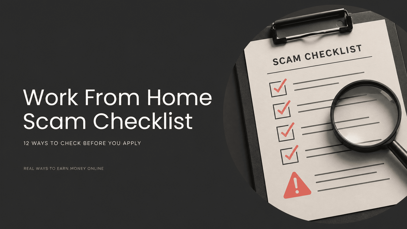 Your Work From Home “Is It a Scam?” Checklist