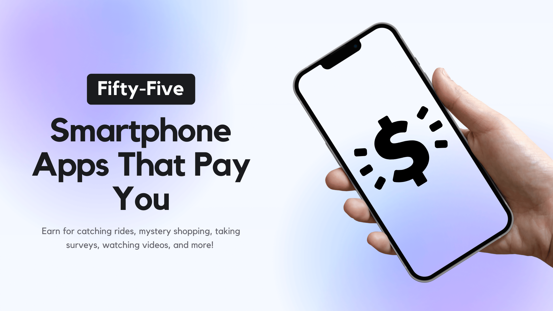 The Massive List of 55 Smartphone Apps That Pay