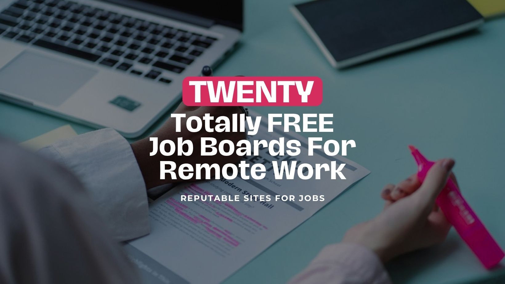 Twenty totally free job boards for remote work