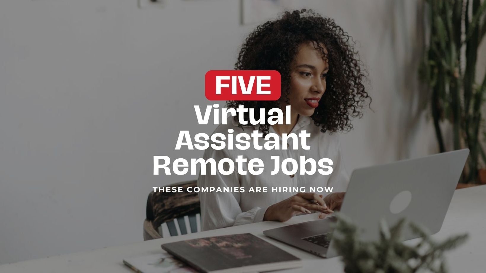 5 remote va jobs open now
