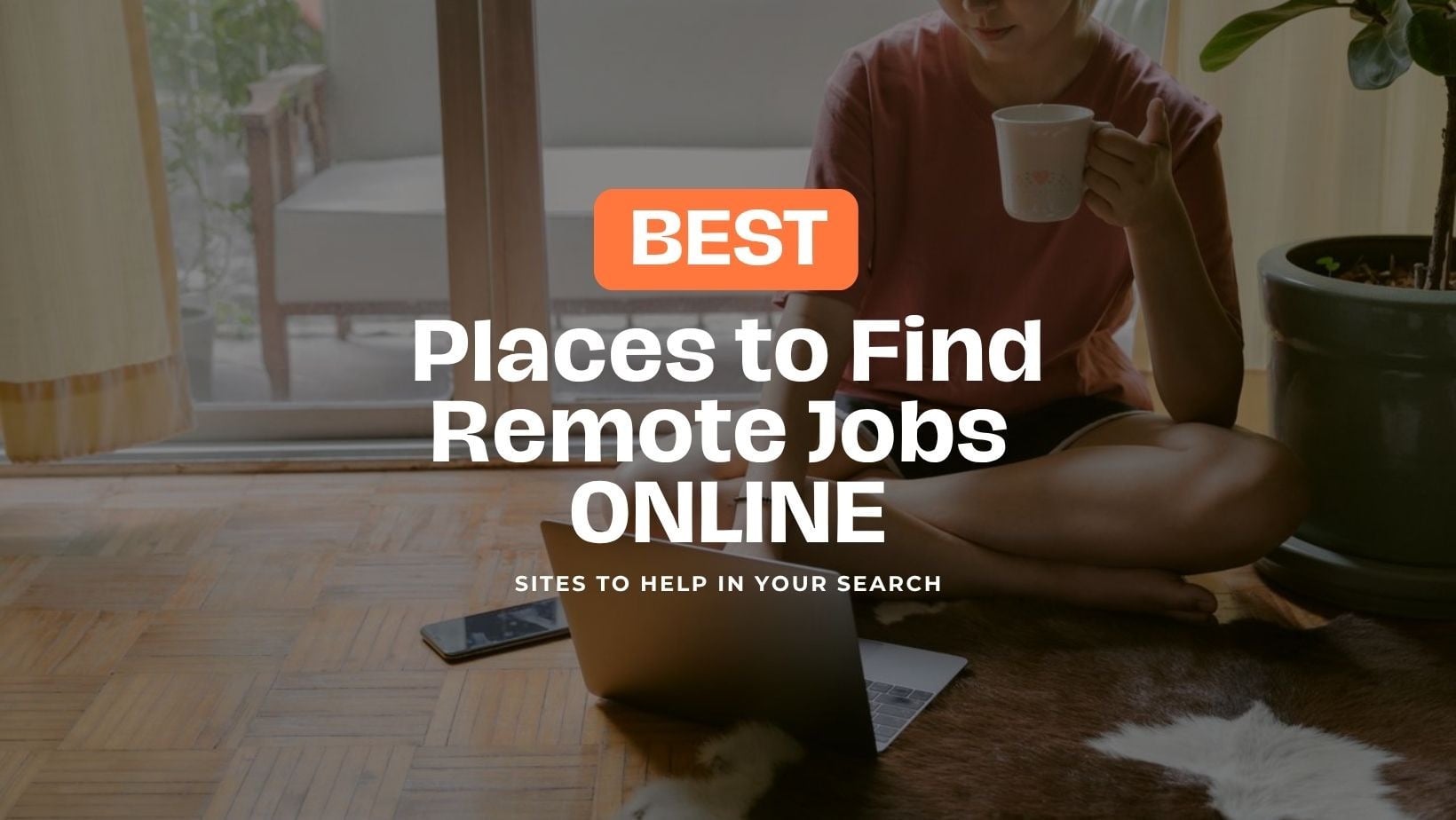 Where to find the best work from home job leads