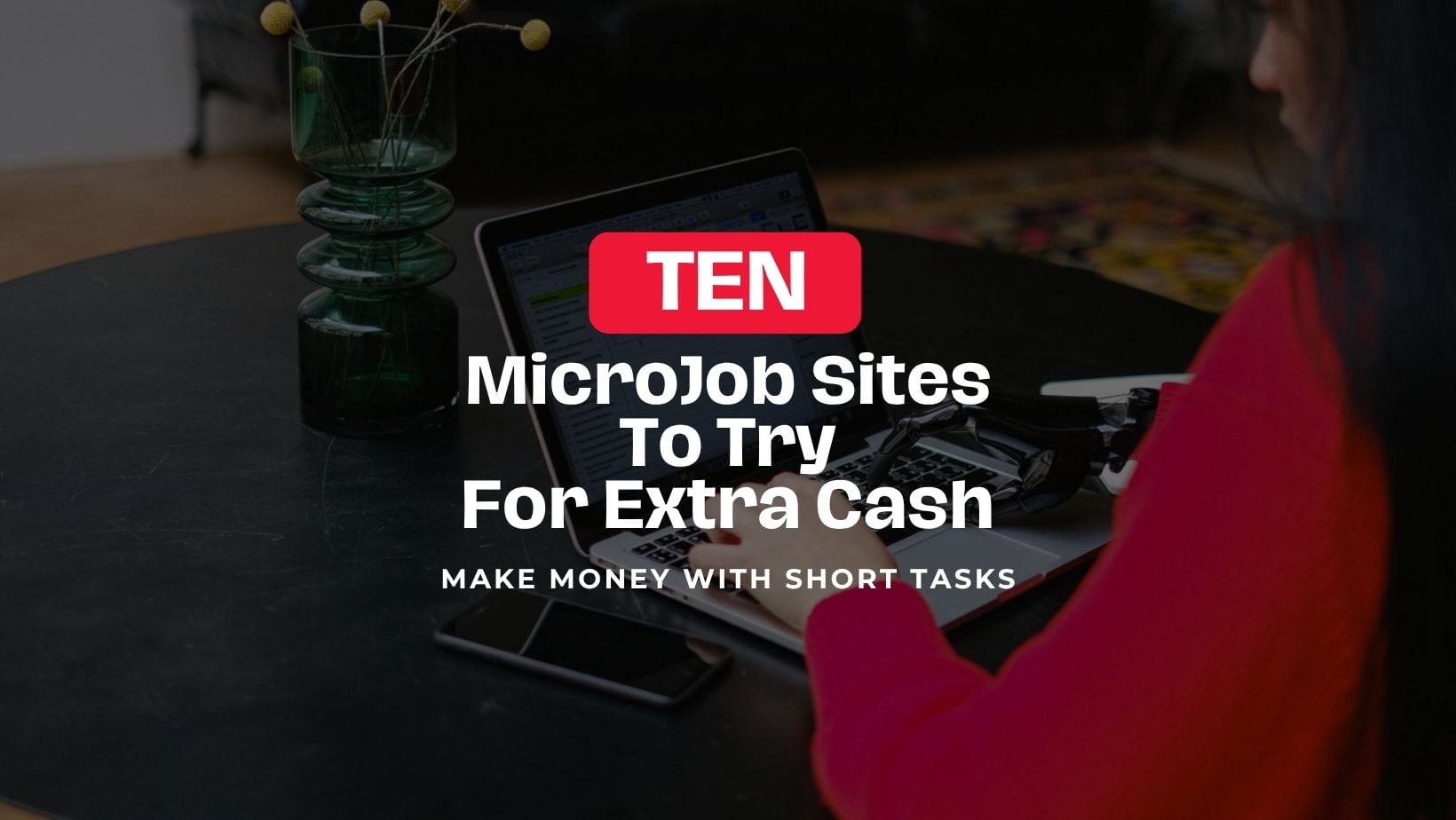 10 Ways to Make Money With Micro Jobs